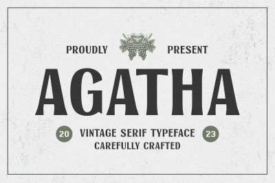 Agatha - Vintage Serif Typeface