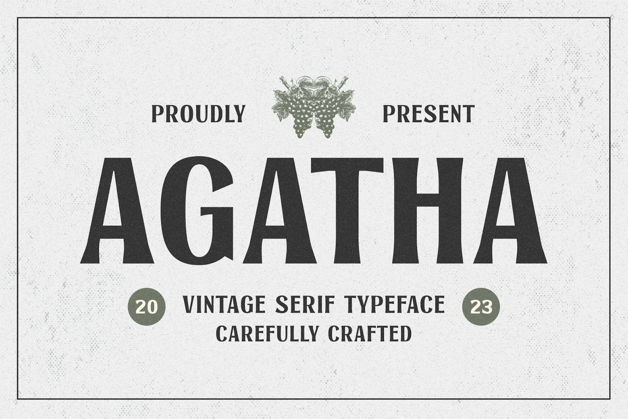 Agatha - Vintage Serif Typeface