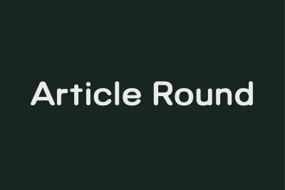 Article Round - A Geometric Typeface