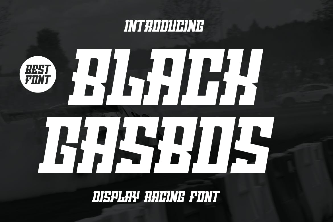 Black Gasbos – A Speedy Display Font