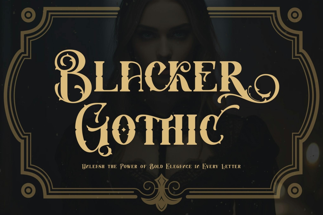 Blacker Gothic