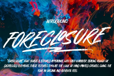 Foreclosure - Brush Font