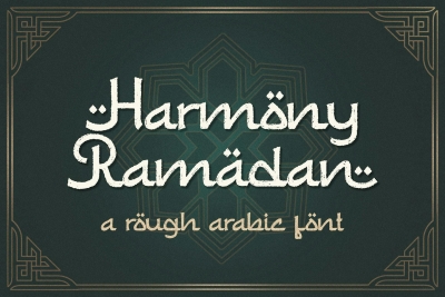 Harmony Ramadan a Rough Arabic Font