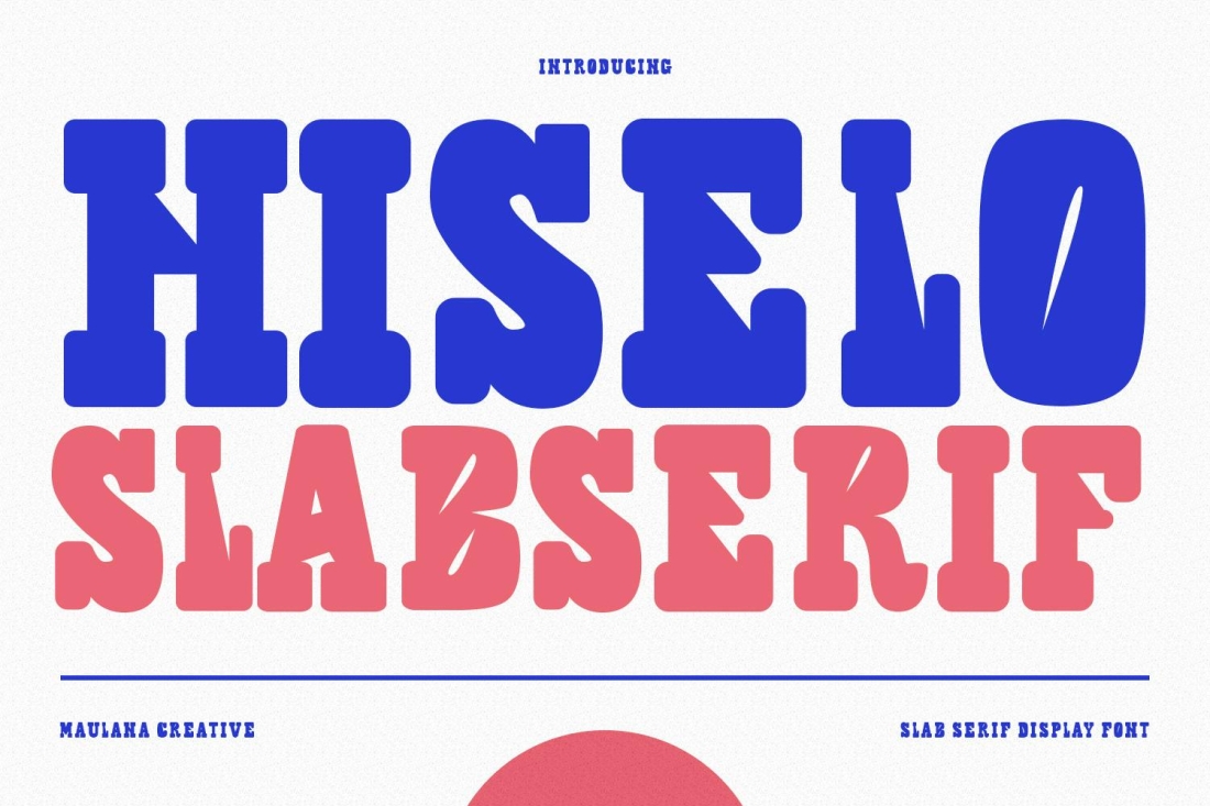 Hiselo Slab Serif Display Font