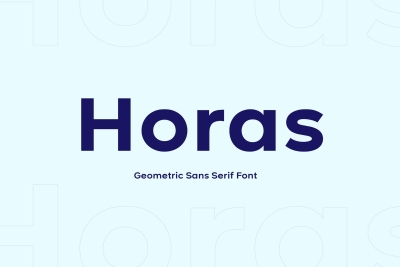 Horas Geometric Sans Serif