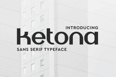 Ketona - Modern Sans Serif Font
