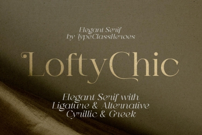 Lofty Chic - Elegant Font
