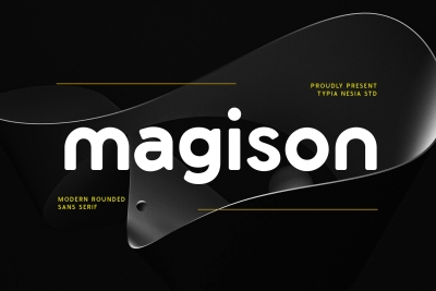 Magison - modern rounded bold sans serif