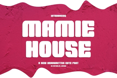 Mamie House - Font