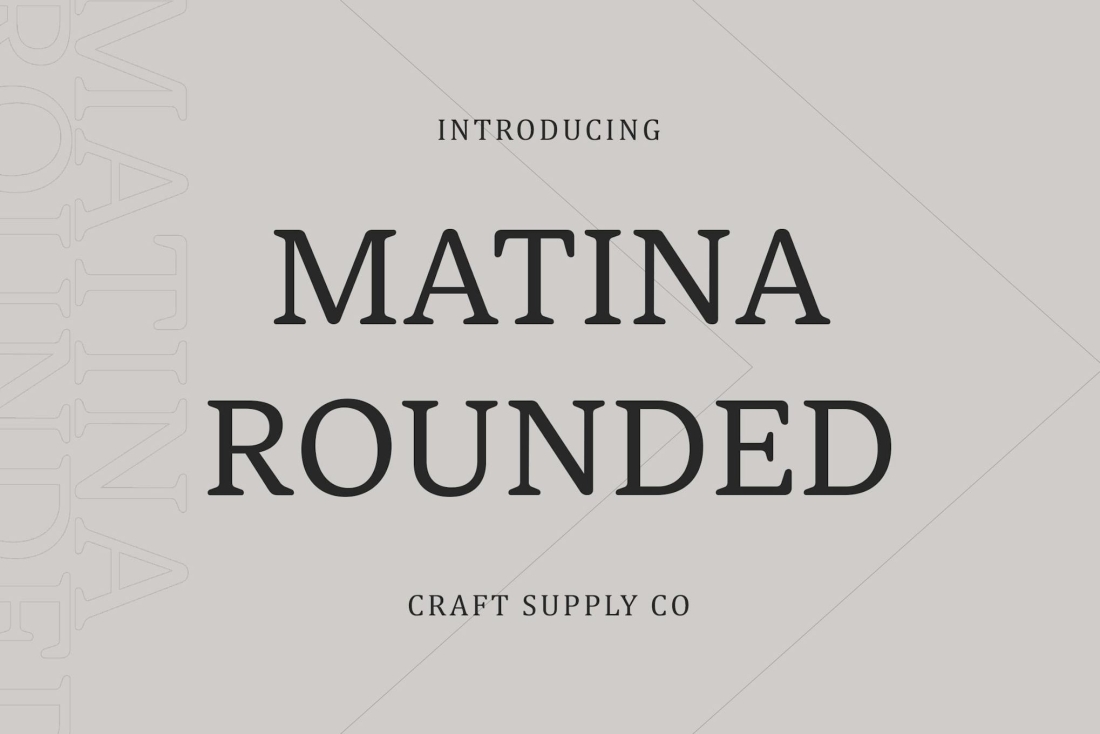 Matina Rounded