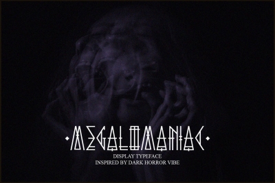 Megalomaniac