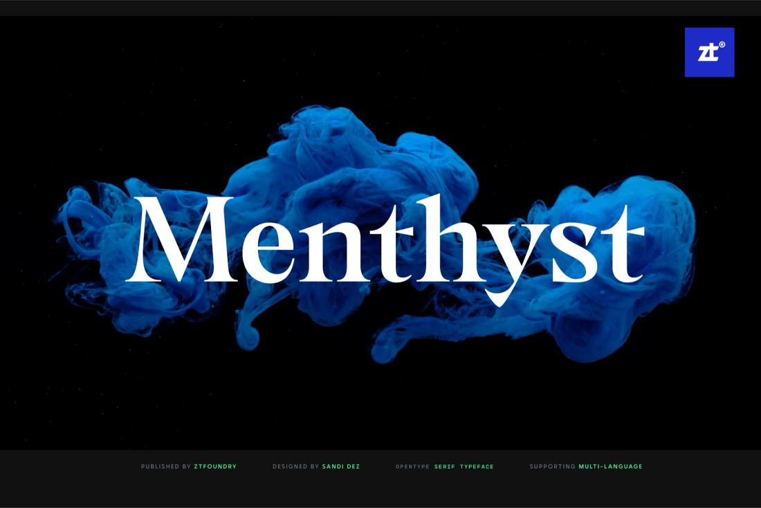 Menthyst ZT - a Versatile Serif Font