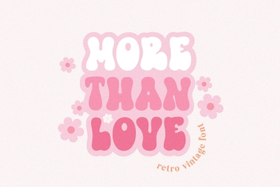 More Than Love Retro Vintage Font