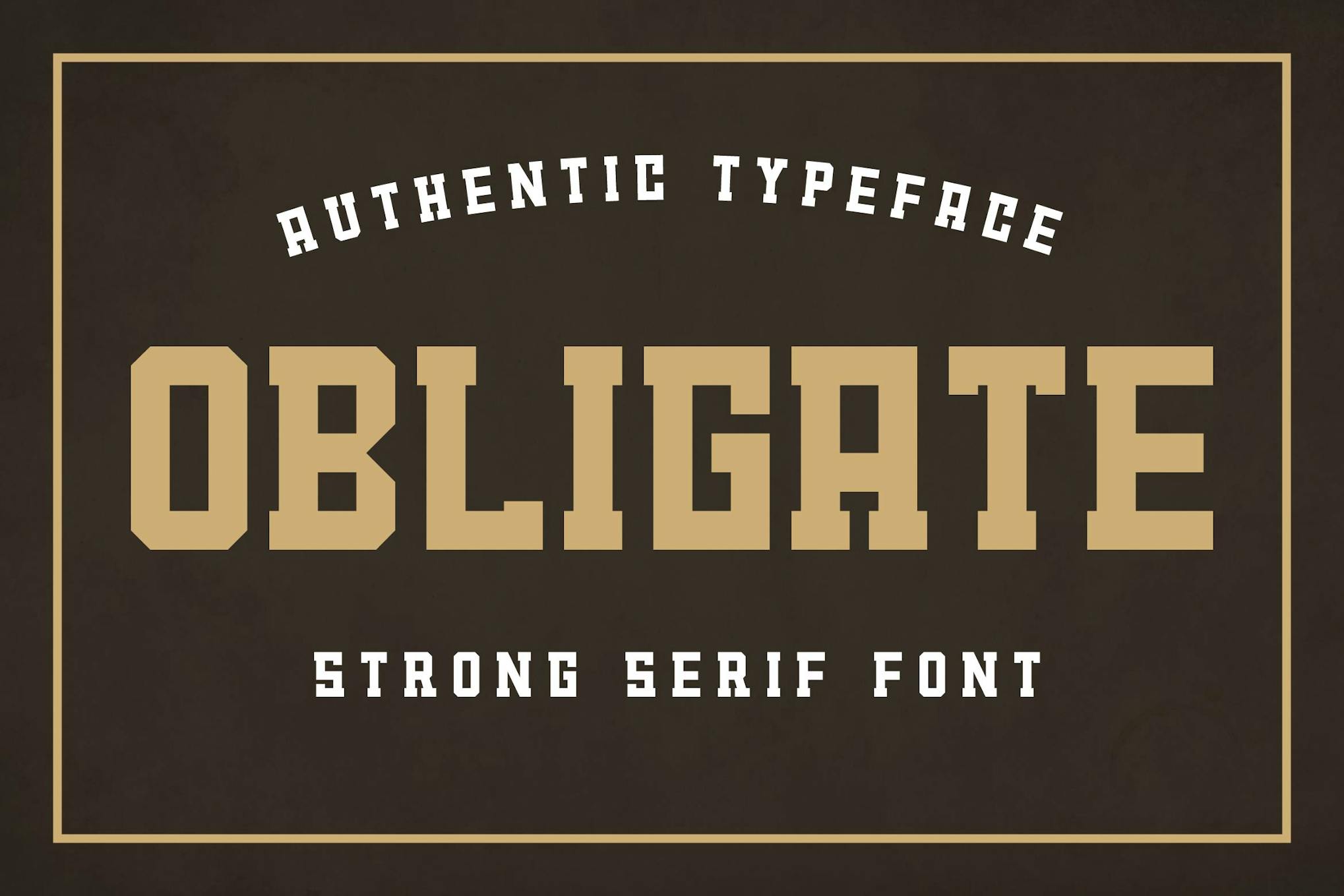 Obligate - Vintage Serif Typeface