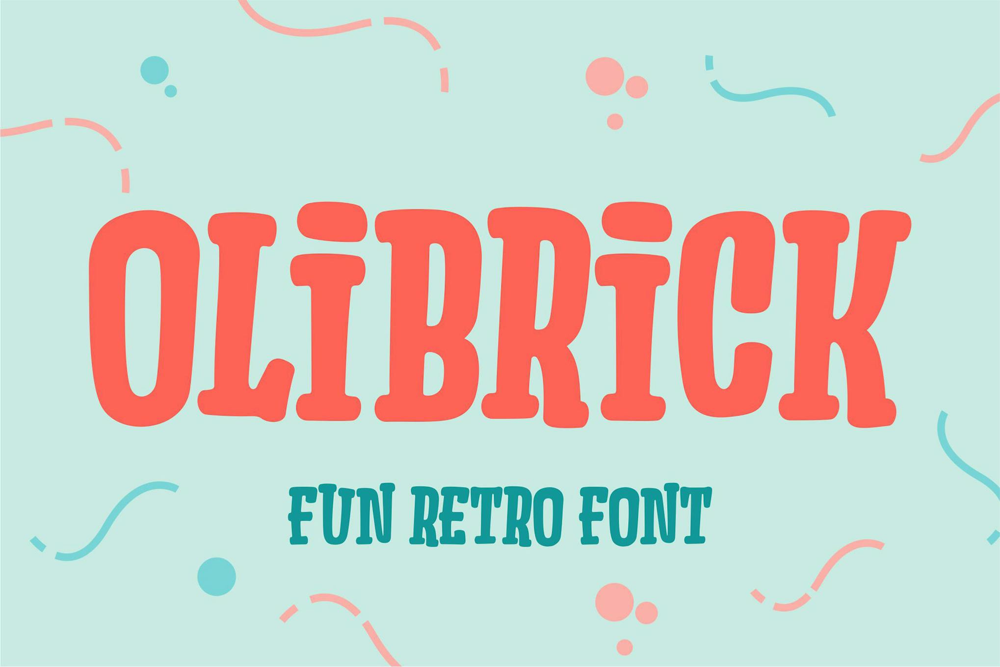 Olibrick – Fun Retro Font