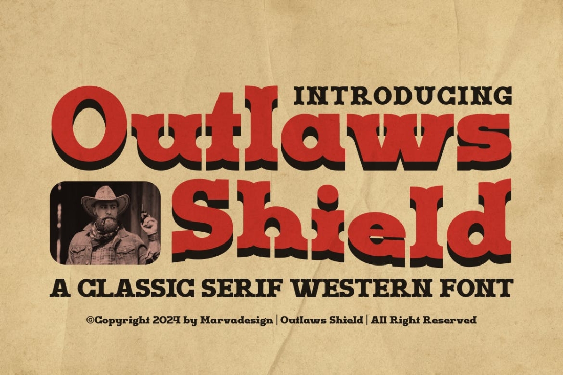 Outlaws Shield - A Classic Serif Western Font