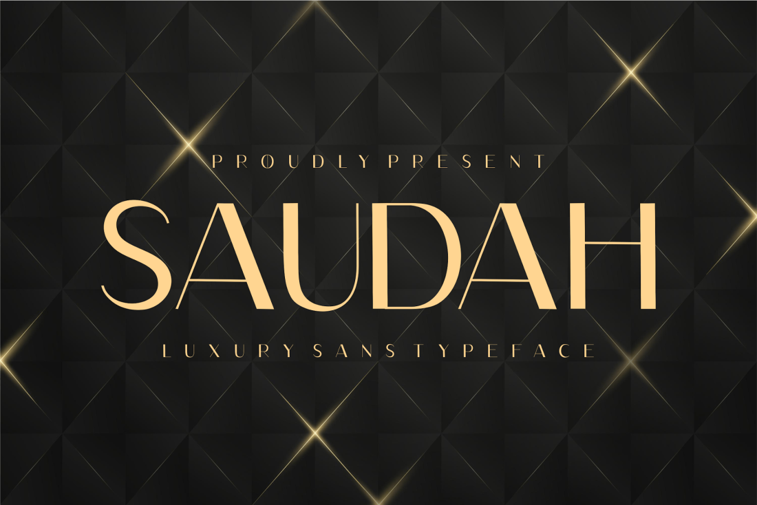 SAUDAH LUXURY SANS