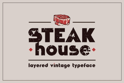 Steakhouse - layered vintage font