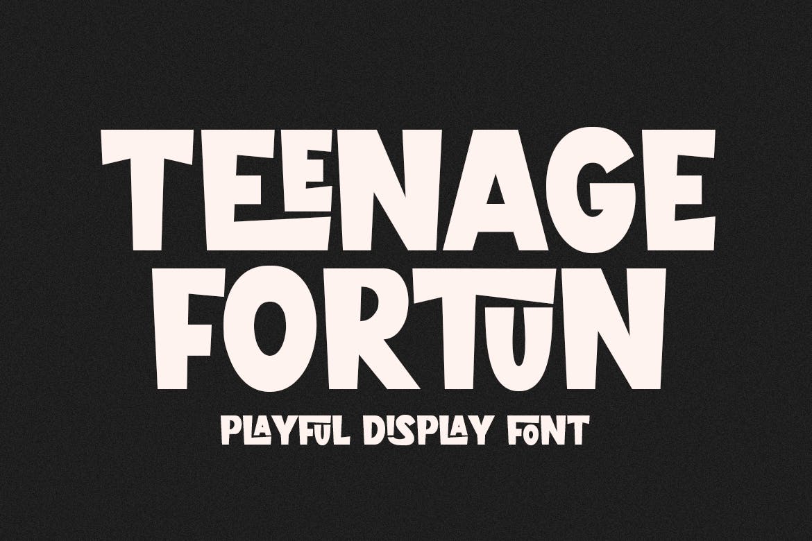 Teenage Fortun – Playful Display Font