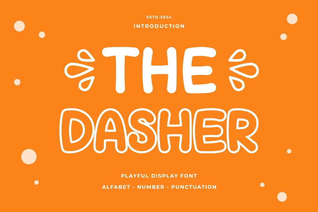 THE DASHER - Playful Display Font