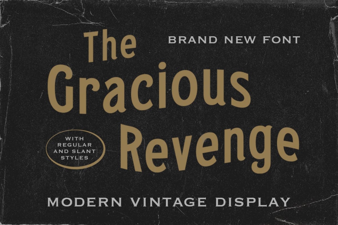 The Gracious Revenge