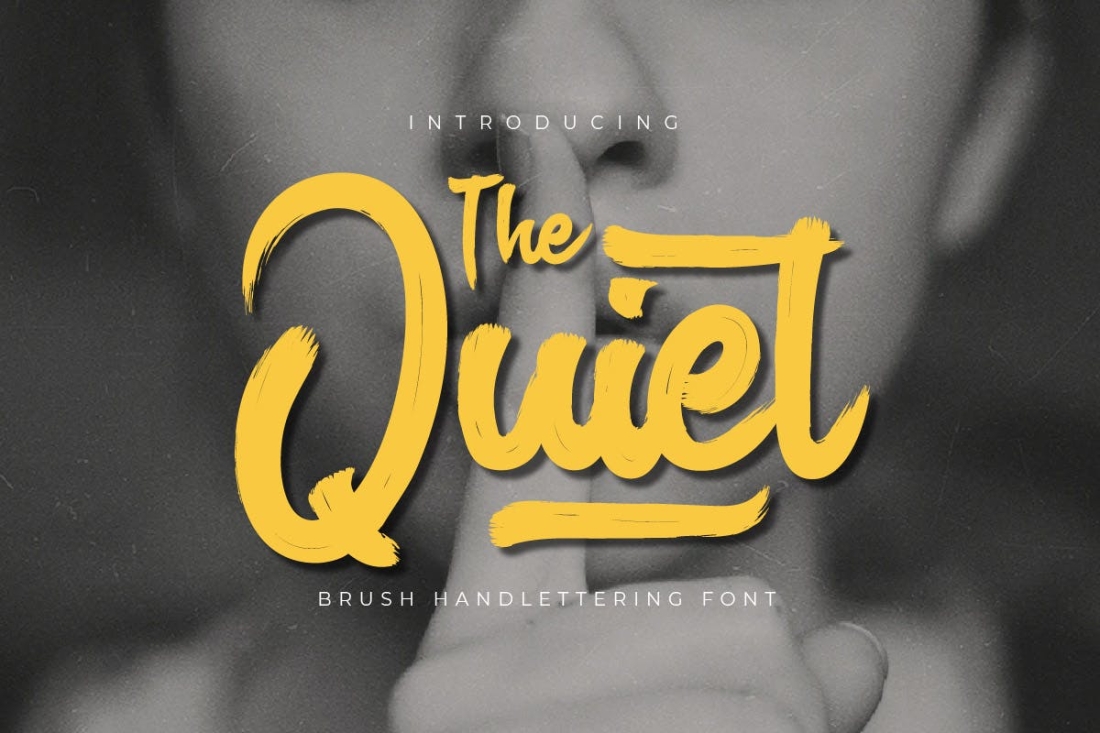 The Quiet - Brush Handwritten Font