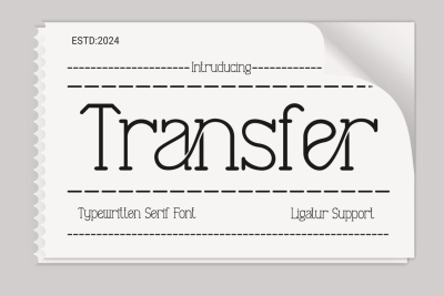 Tranfer - A Typewriter Font