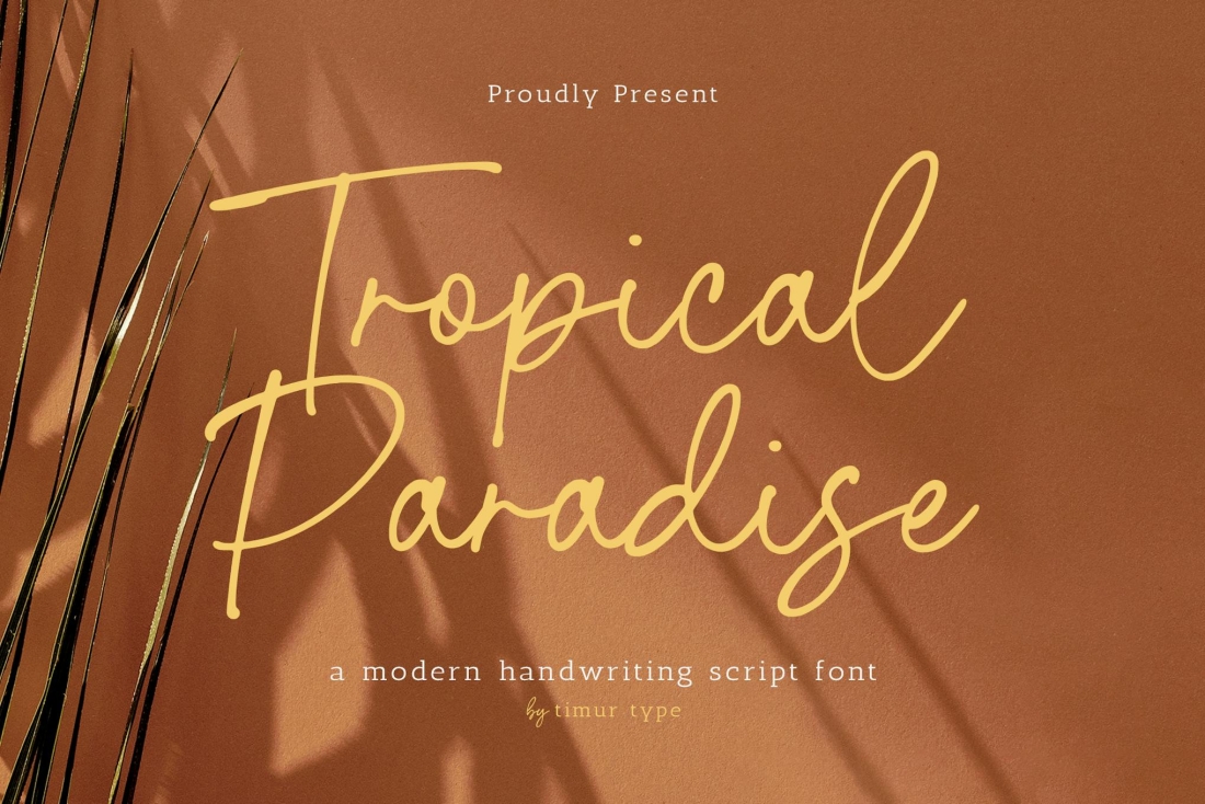 Tropical Paradise - Modern Handwriting Script TT