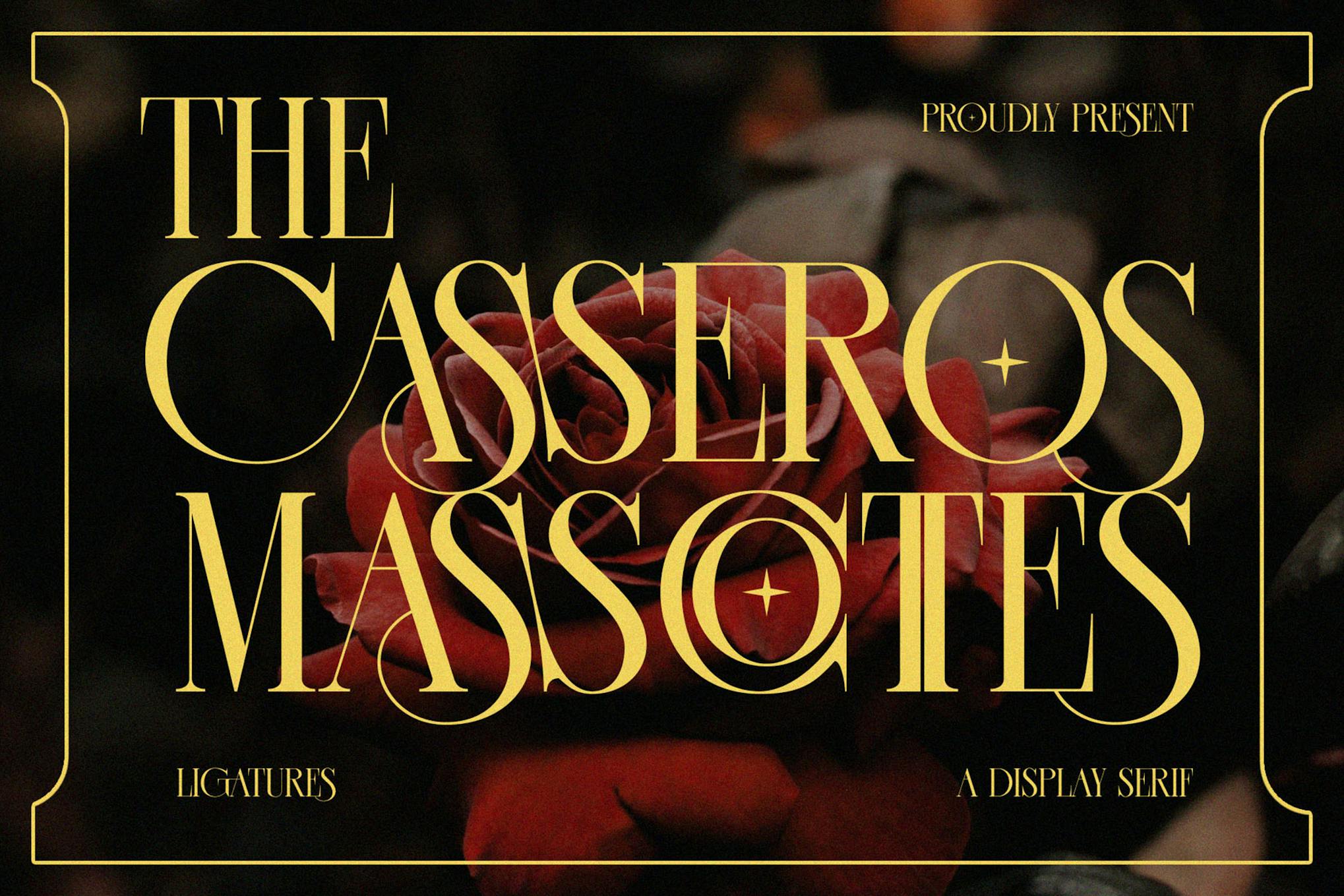 CASSEROS MASSCOTTES Ligature Serif Typeface