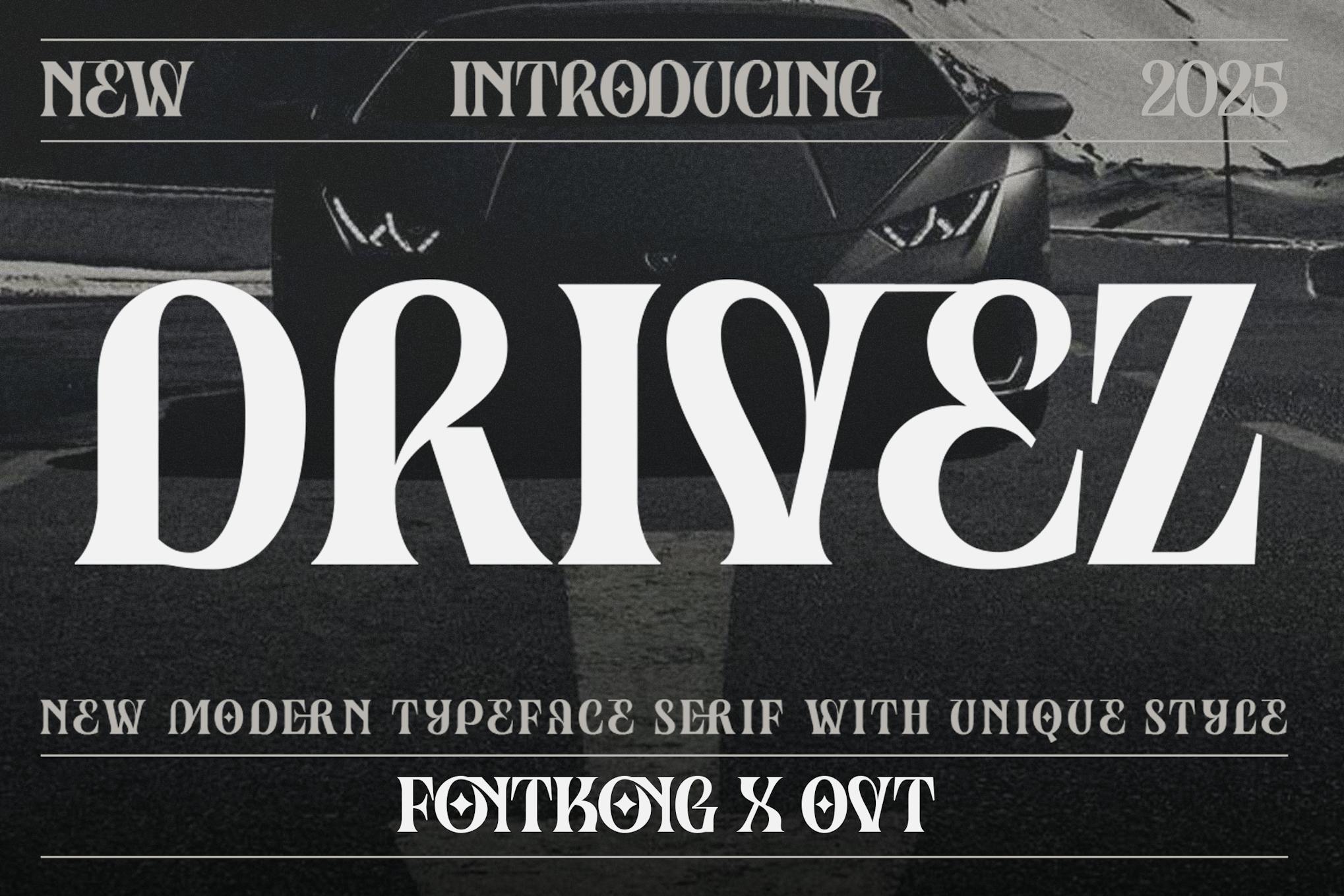 Drivez-New Modern Serif Typeface with Unique Style