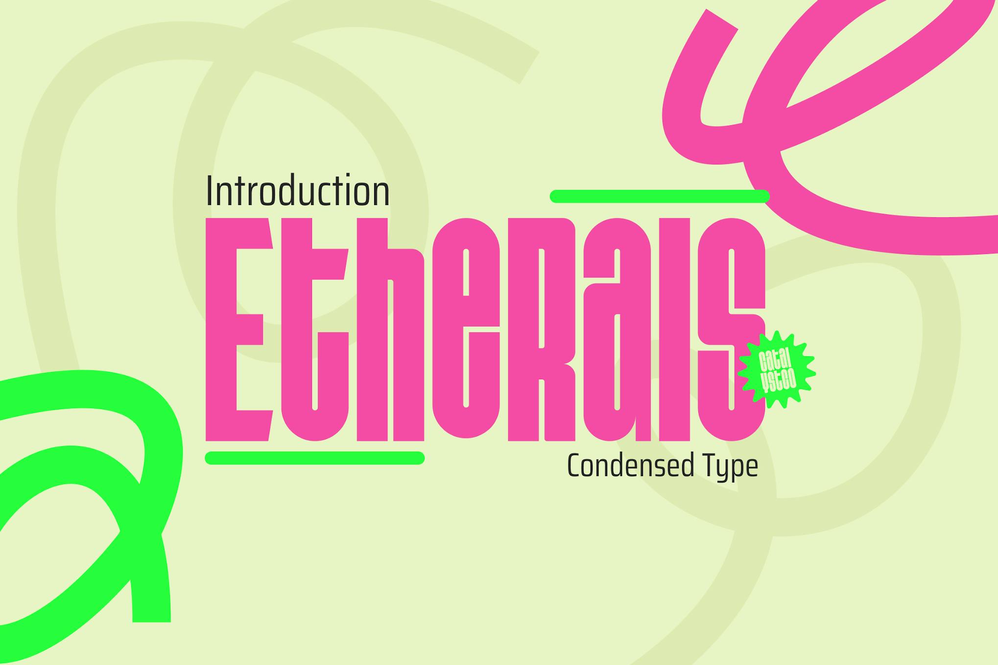 Etherals Condensed Type Font