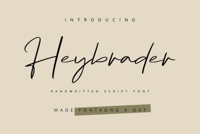 Heybrader - Handwritten Script Font