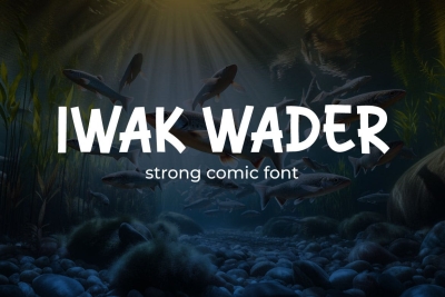 Iwak Wader - Strong Comic Font