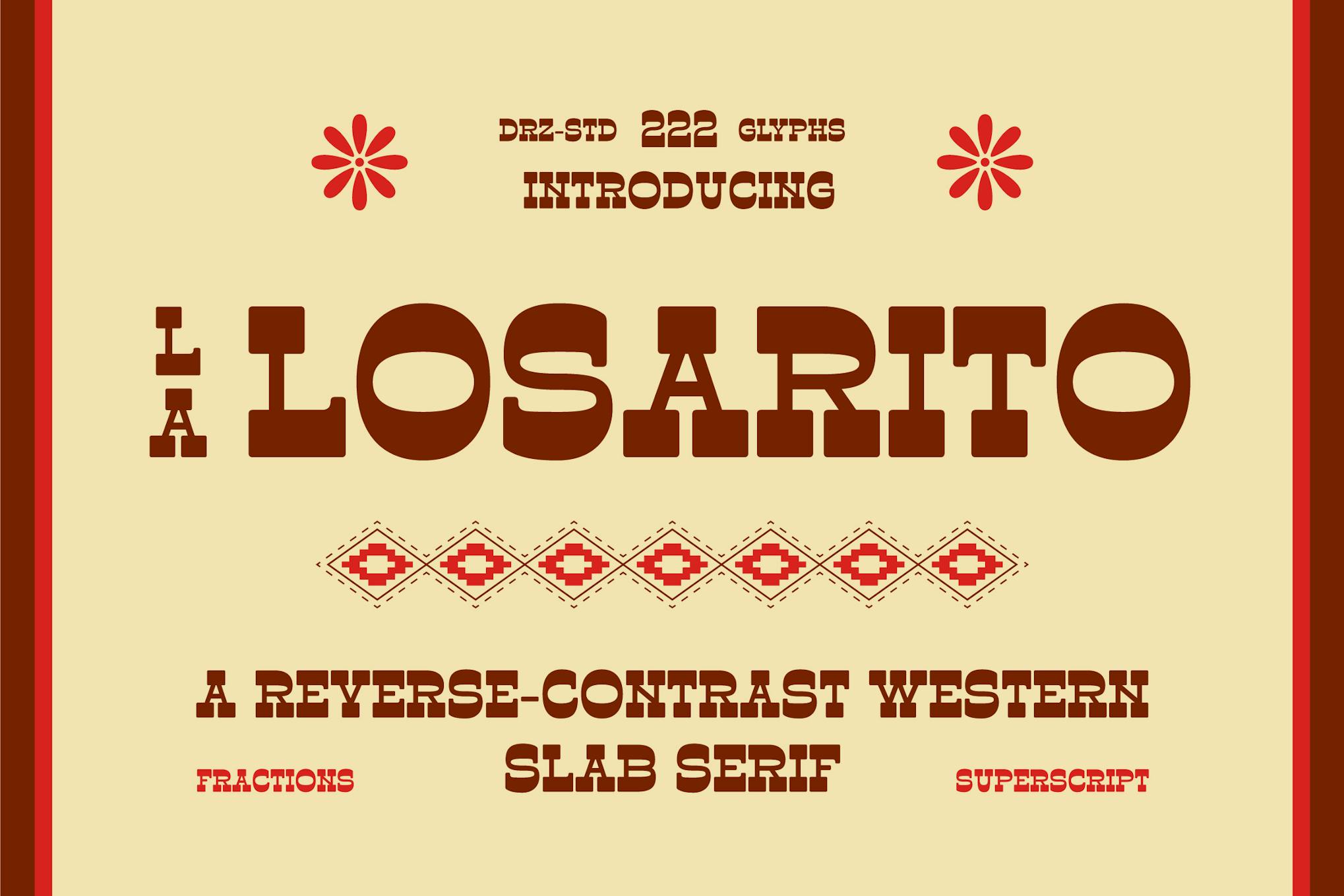 La Losarito – Reverse Contrast Western Font