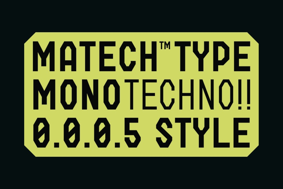 Matech - Modern Techno Monospace