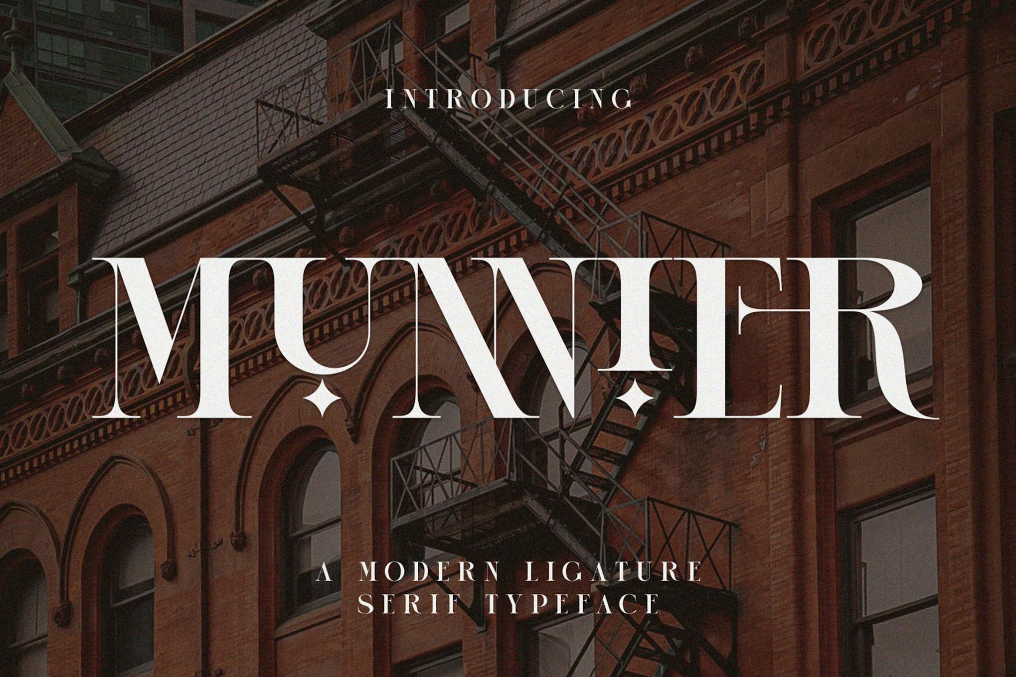 MUNNIER Modern Ligature Serif