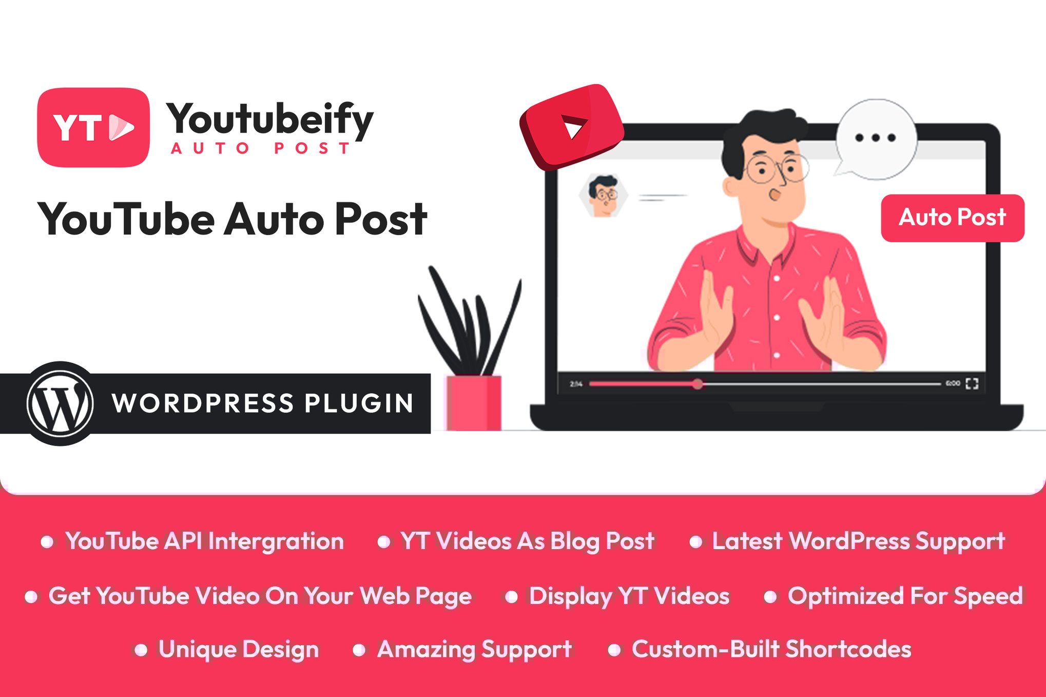 Youtubeify – YouTube Auto Post WordPress Plugin 1.0.0