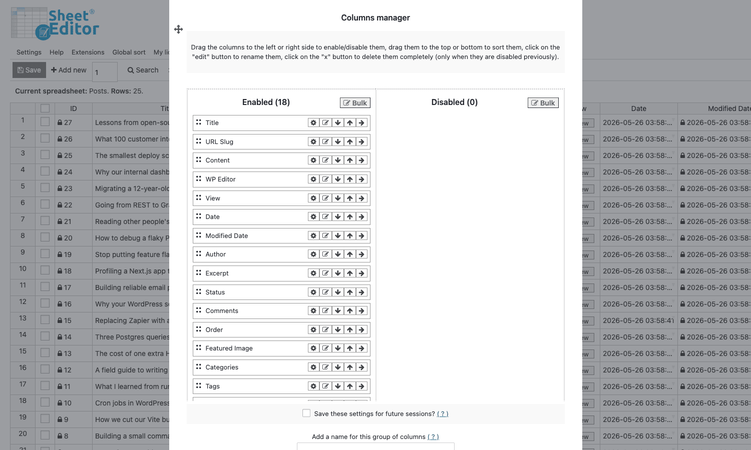 Columns manager: enable, disable, reorder Columns manager modal showing enabled columns: Title, URL Slug, Content, WP Editor, View, Date, Modified Date, Author, Excerpt, Status, Featured Image, Categories, Tags with re-order controls