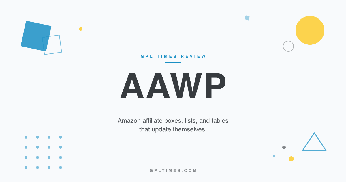 AAWP Review: The Amazon Affiliate Plugin That Replaces Hand-Built Product Boxes review on GPL Times
