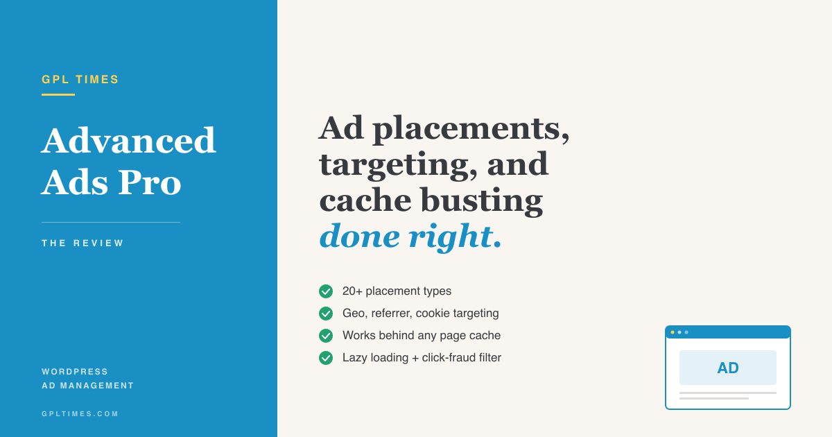 Advanced Ads Pro Review: WordPress ad management, placements, and targeting done right review on GPL Times
