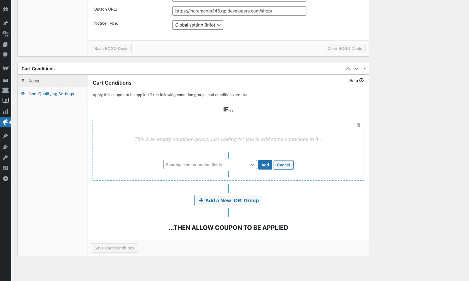 Cart Conditions rule builder Cart Conditions meta box with Rules and Non-Qualifying Settings tabs, an empty IF condition group, and Add a New OR Group option