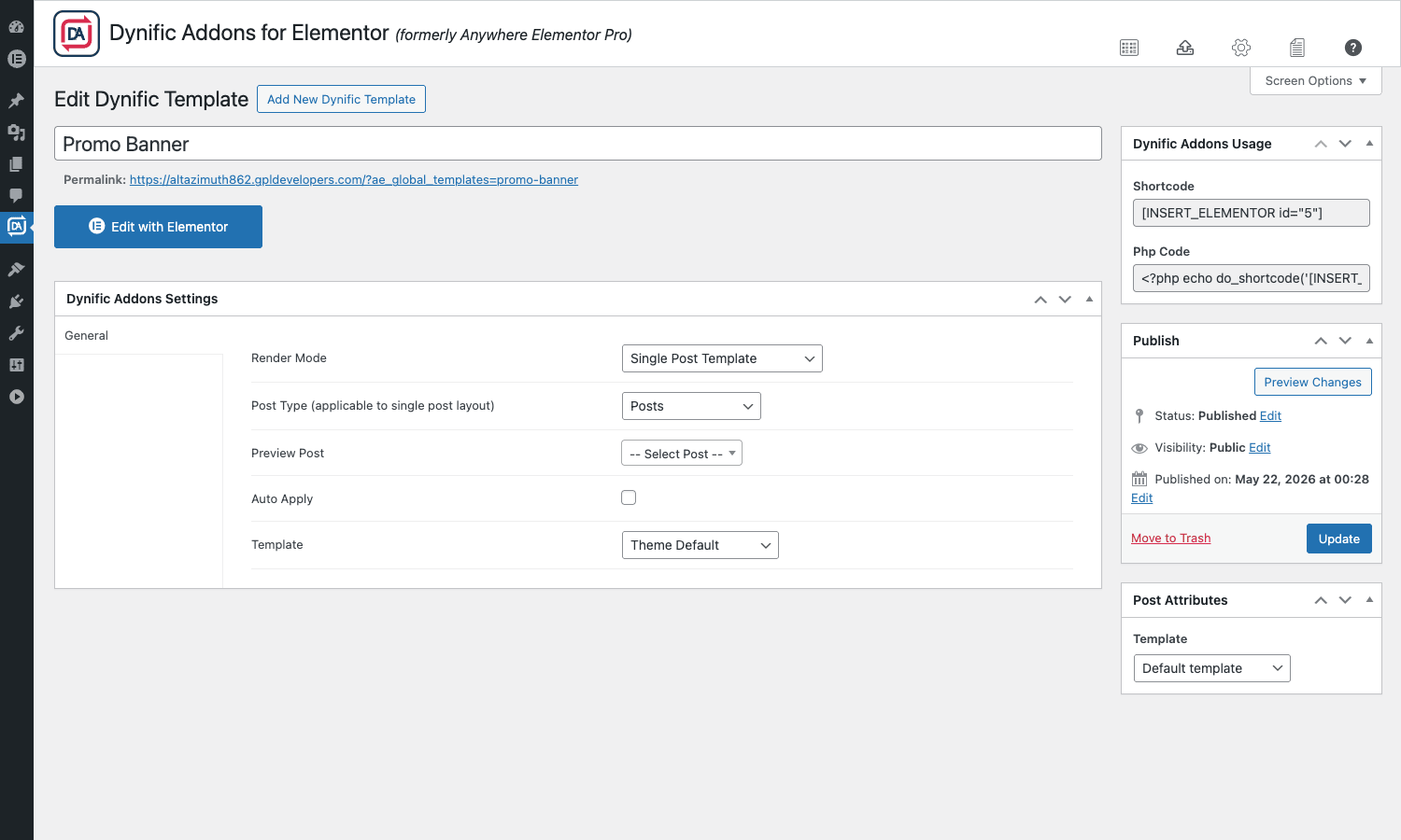 Single Post Template render mode Promo Banner template configured in Single Post Template render mode with Post Type, Preview Post, Auto Apply, and Template fields visible