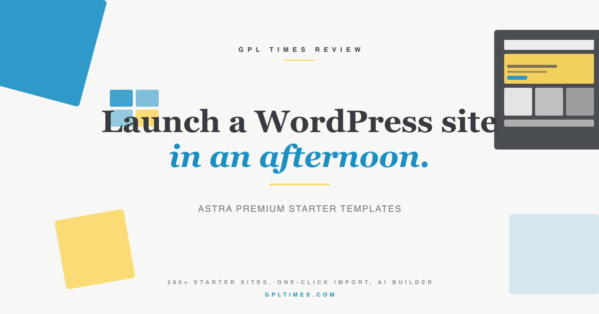 Astra Premium Starter Templates: how to launch a WordPress site in an afternoon review on GPL Times