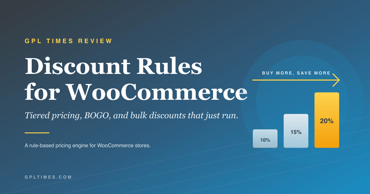 How to run tiered and BOGO discounts in WooCommerce with Discount Rules review on GPL Times