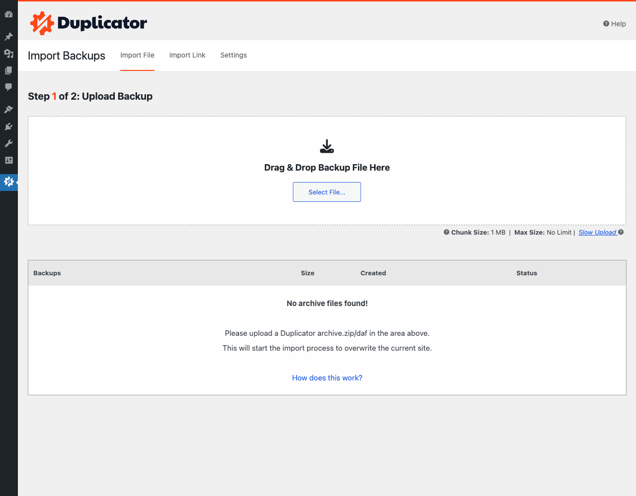 Duplicator Pro Import Backups page Duplicator Pro Import Backups page showing Step 1 of 2: Upload Backup, with a drag-and-drop area, Select File button, Chunk Size and Max Size info, and an Import File / Import Link / Settings tab bar at the top
