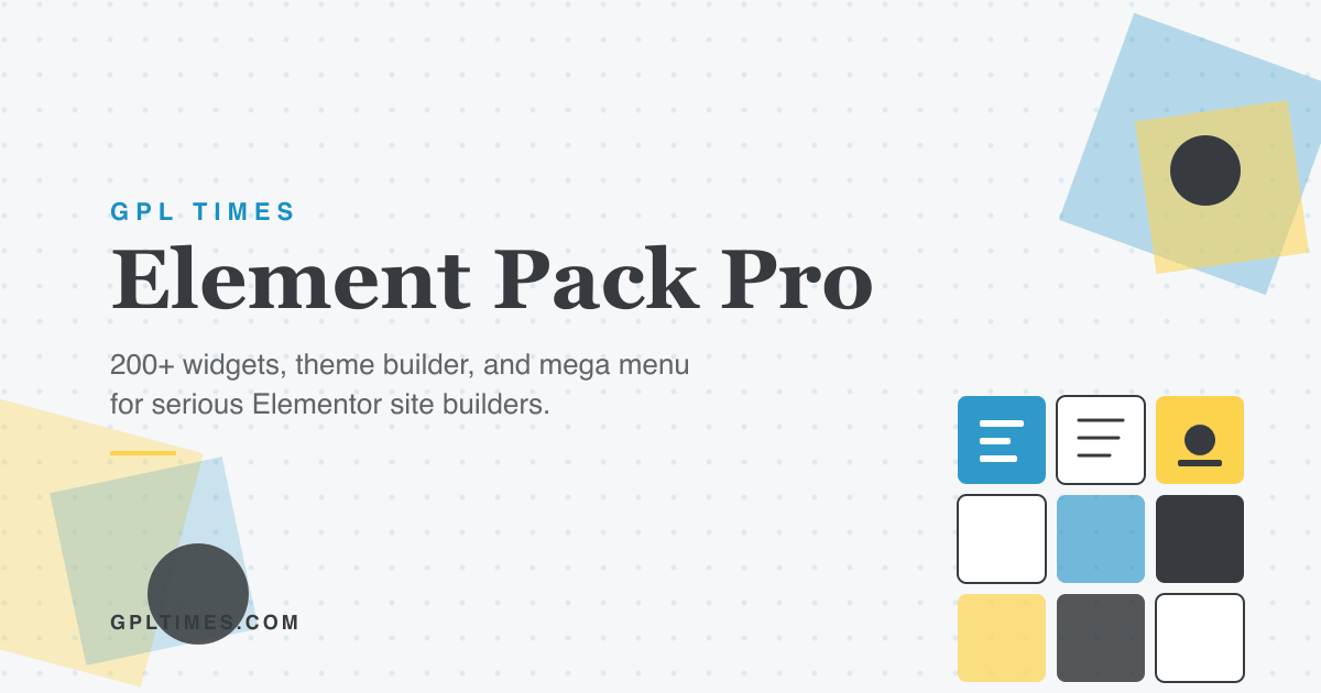 Element Pack Pro for Elementor users who outgrew the default widget list review on GPL Times