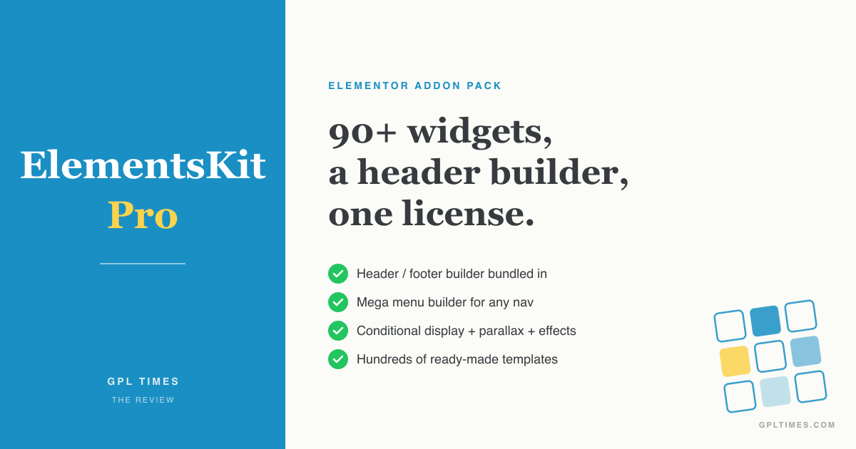 ElementsKit Pro for Elementor users: 90+ widgets, mega menu, and a header/footer builder review on GPL Times