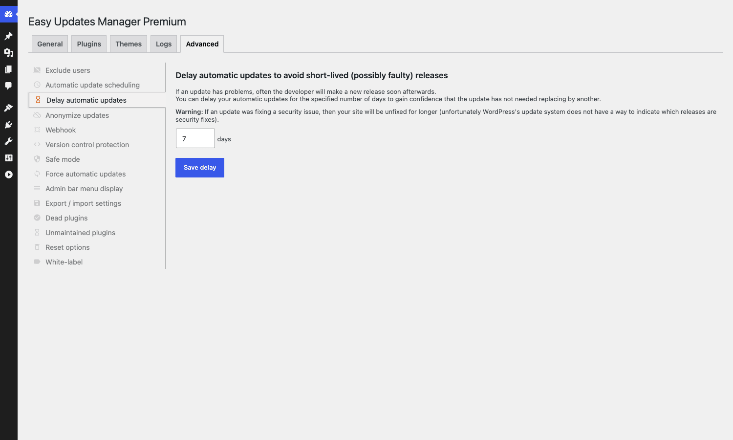 Delay automatic updates Easy Updates Manager Premium delay automatic updates panel set to 7 days