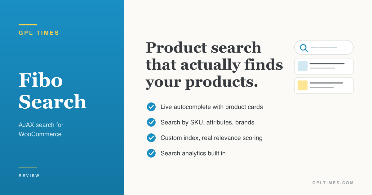 FiboSearch: an AJAX search that actually helps WooCommerce shoppers buy review on GPL Times