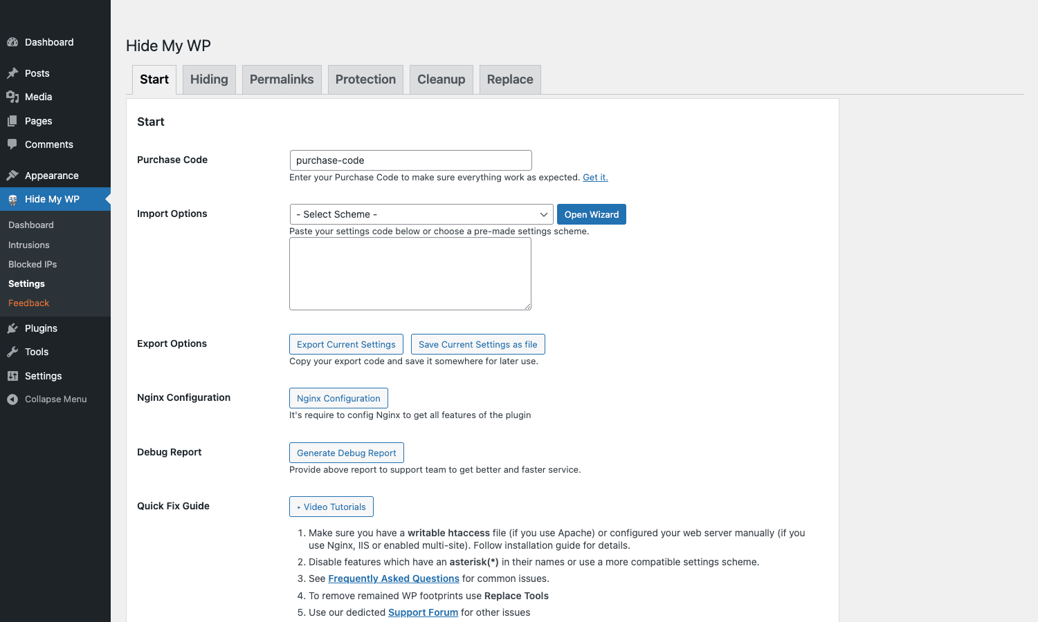 Settings: Start tab Hide My WP Settings page on the Start tab with fields for Purchase Code, Import Options including an Open Wizard button and a Select Scheme dropdown, Export Options buttons, Nginx Configuration button, Generate Debug Report button, and a numbered Quick Fix Guide with Video Tutorials link